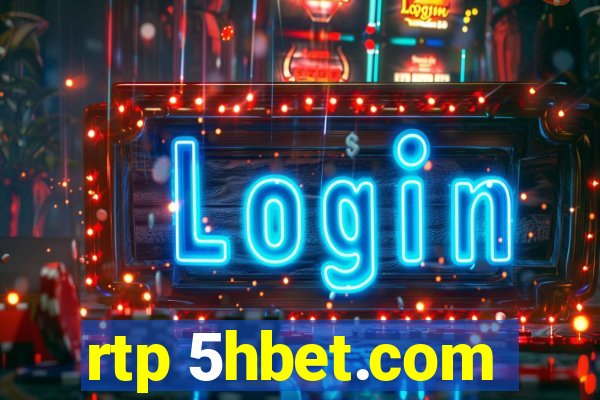 rtp 5hbet.com